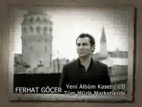 FERHAT GÖÇER/YOLUN AÇIK OLSUN