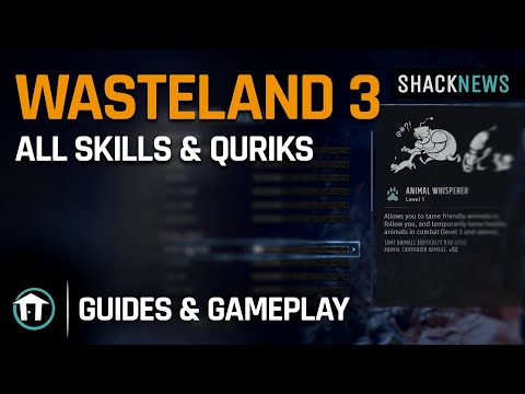 Wasteland 3  - All Skills and Quirks