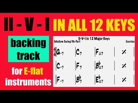 II-V-I in ALL 12 keys - Backing track for E-flat (Eb) instruments (80 BMP)