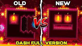 "Dash Full Version" - (Old VS New) - Geometry Dash 2.2