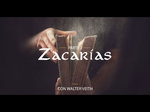 2 - In-depth study of the Book of Zechariah - Walter Veith