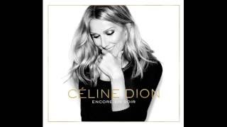 Céline Dion - Ma Force ( Deluxe Album 2016 )