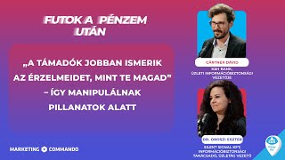 „A támadók jobban ismerik az érzelmeidet, mint te magad” – Így manipulálnak pillanatok alatt