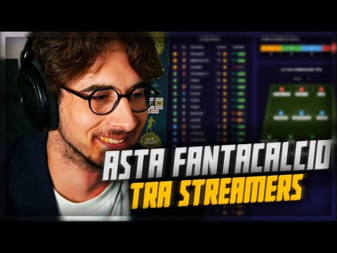 LA MIA PRIMA ASTA del FANTACALCIO tra STREAMERS!