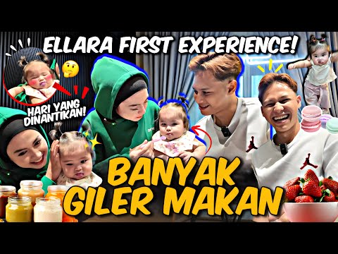 FIRST TIME BABY EL MAKAN !! SEMUA EXCITED !! 