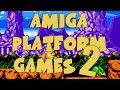 The Best Commodore Amiga Games: Platform Genre ii