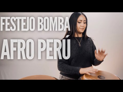 Festejo Bomba - AfroPerú