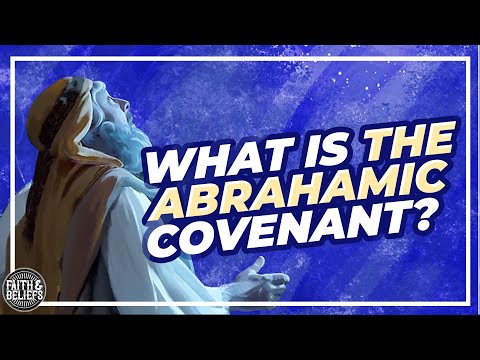 What is the Abrahamic Covenant to Latter-day Saints? Ep. 122