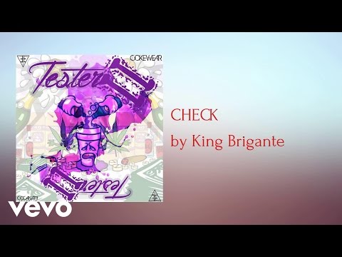 King Brigante - CHECK (AUDIO)