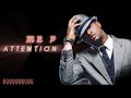 Mr P Attention Official Visualizer