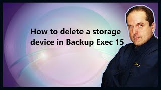 How to delete a storage device in Backup Exec 15