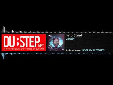 Dubstep.NET: Zomboy - Terror Squad [Never Say Die Records] (Season 2, Ep. 52)