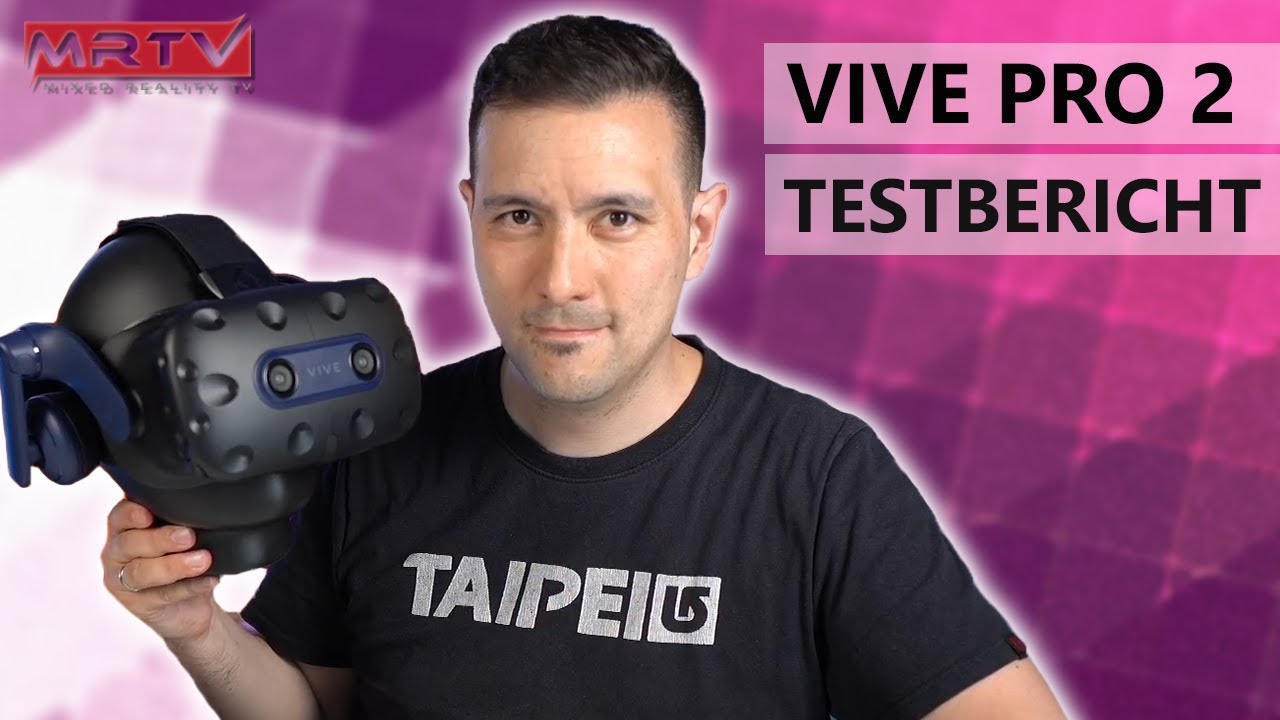 MRTV - HTC Vive Pro 2 Review - Lohnt Sich das Upgrade? - MRTV Video Review (Reverb G2 & Index Vergleich)