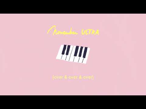 november ultra - over & over & over (Official Audio)