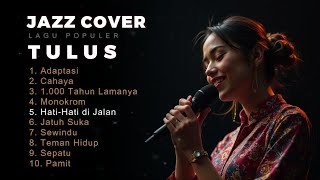 Download lagu Tulus - Jazz Cover | Kumpulan Lagu Populer Tulus | by Anemos mp3 Download lagu Tulus - Jazz Cover | Kumpulan Lagu Populer Tulus | by Anemos mp3