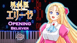 Gekai Elise OP Believer Piano Tutorial