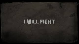 I Will Fight Music Video
