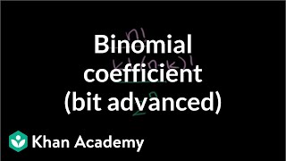 Generalizing with Binomial Coefficients (bit advanced)