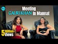 Gauri Khan Invites Kamiya Jani To Mannat Mumbai Curly Tales