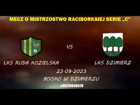LKS Dzimierz - LKS Ruda Kozielska