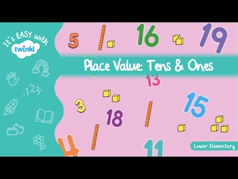 Place Value: Tens & Ones for Kids | It's Easy with Twinkl | Twinkl USA
