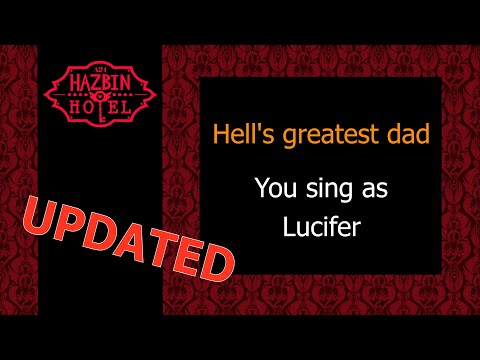 Hell's Greatest Dad - Karaoke - You sing Lucifer - Updated