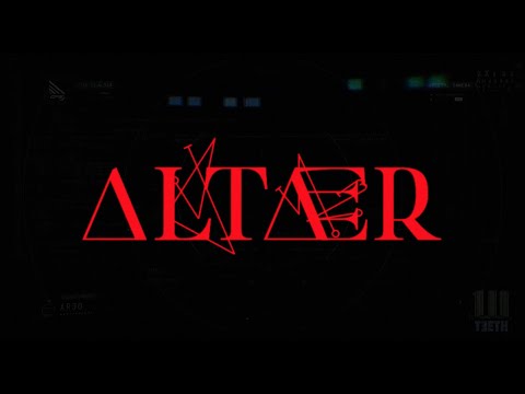 3TEETH - ALTÆR