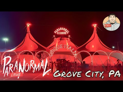 Tom Was Here: PARANORMAL CIRQUE III - Grove City, PA - September 2023