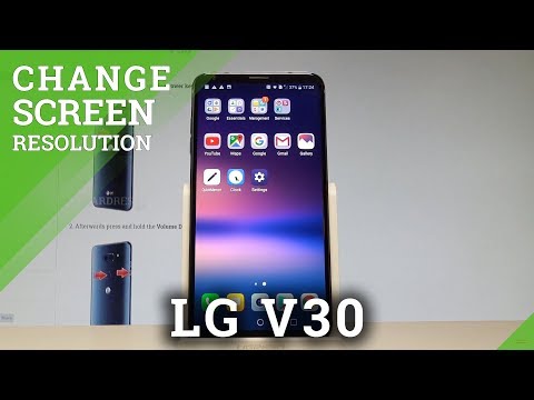 How to Change Screen Resolution in LG V30 - Set Up Display Resolution |HardReset.Info