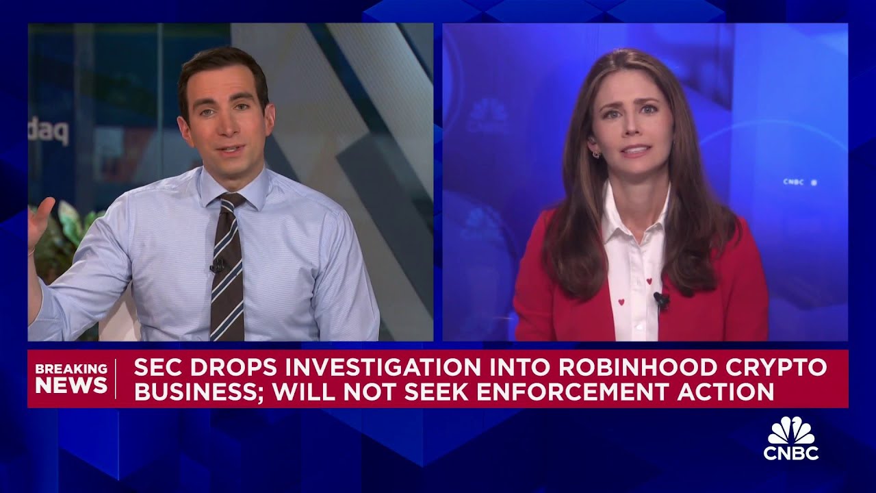 SEC drops investigation into Robinhood crypto business, will not seek enforcement action