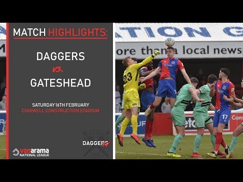HIGHLIGHTS: Dagenham & Redbridge v Gateshead