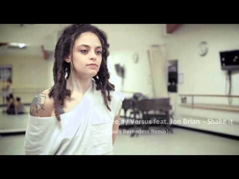 Deejay Versus feat. Jon Brian  - Shake it (Louis Bernadess Remix) (Teaser)