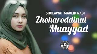 Download lagu Sholawat ZHOHARODDINUL MUAYYAD mp3