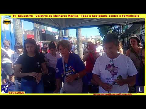 Tv Eduvcativa Coletivo de Mulheres Marília S.P. Toda a Sociedade contra o Feminicídio.Mário Teruya