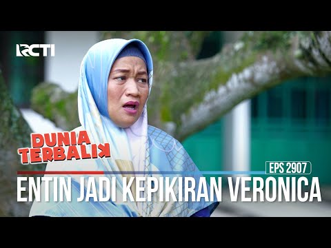 Entin Jadi Kepikiran Veronica - Dunia Terbalik