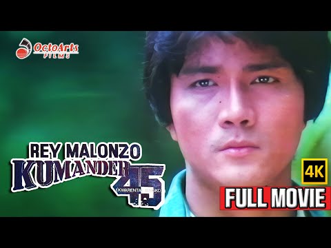 KUMANDER .45 | Full Movie (4K) | Rey Malonzo, Marianne de la Riva, Conrad Poe
