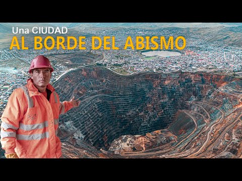 Contaminated and Devoured by a Mine. Discover the City of Cerro de Pasco