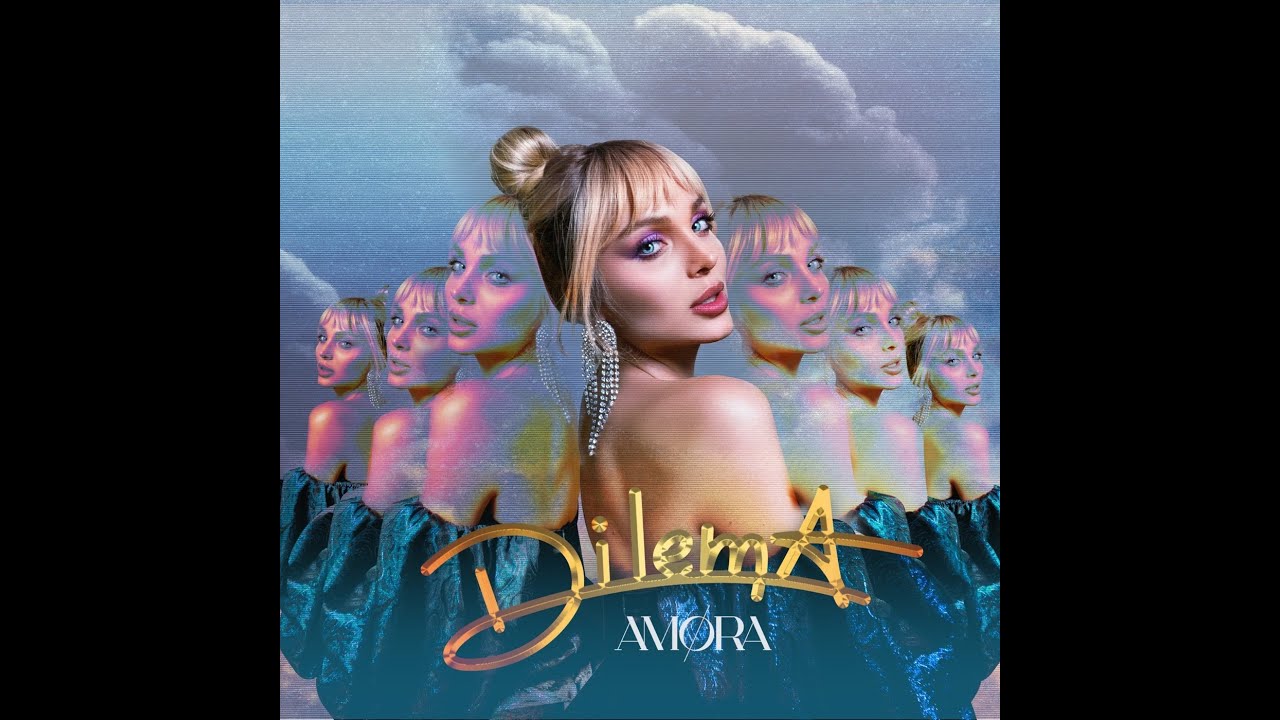 Amora - Dilema (Official Music Video)