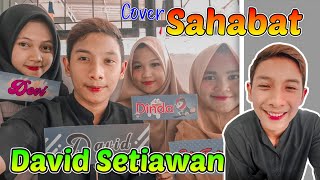 Download lagu SAHABAT ( ALL KDI ) Cover By DAVID SETIAWAN mp3
