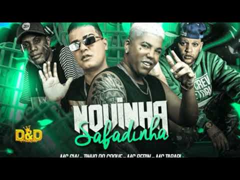 TINHO DO COQUE , MC REIZIN FEAT. MC GW E MC TARAPI - NOVINHA SAFADINHA - MÚSICA NOVA