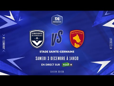 J10 I FCG Bordeaux – Rodez Aveyron F. (3-1)