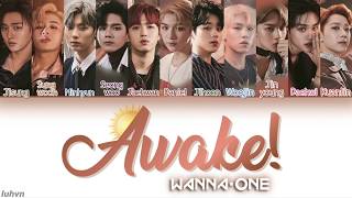 Wanna One (워너원) - ‘Awake!’ LYRICS [HAN|ROM|ENG] 가사