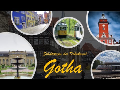 Gotha (Doku 2023) | Städtetrips- der Dokukanal