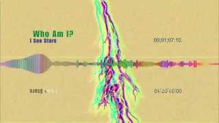 I See Stars - Who Am I (Audio Visualization)