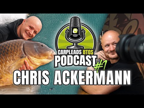BTOS Podcast #1 - Chris Ackermann : Pionier – Tauchen, Mary & Joe und seine Reise #carpleads