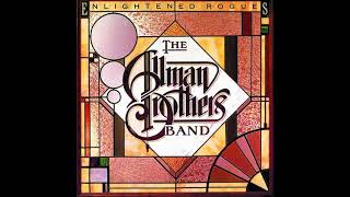 Can&#39;t Take It With You/The Allman Brothers