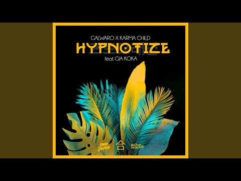 Hypnotize (feat. Gia Koka)