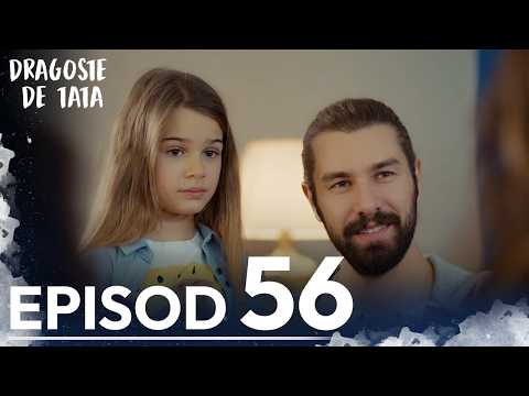 Dragoste de Tata | Subtitrat în Română | Episodul 56 | Benim Tatli Yalanim