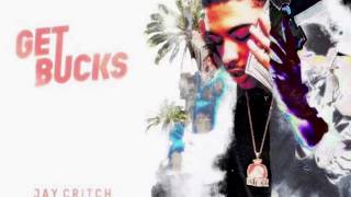 Jay Critch - Get Bucks CLEAN
