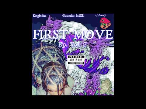 Goonie Hill - FIRST MOVE Prod. by Sydney Beats
